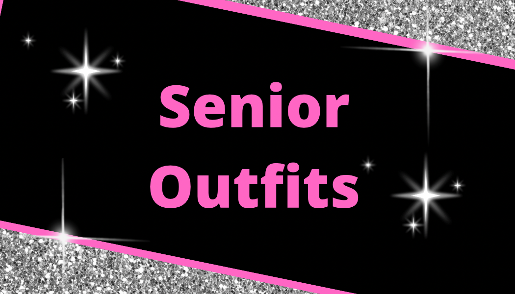 Senior Outfits