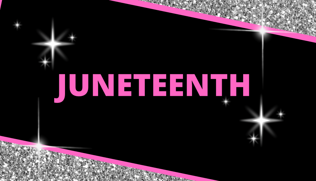 JUNETEENTH