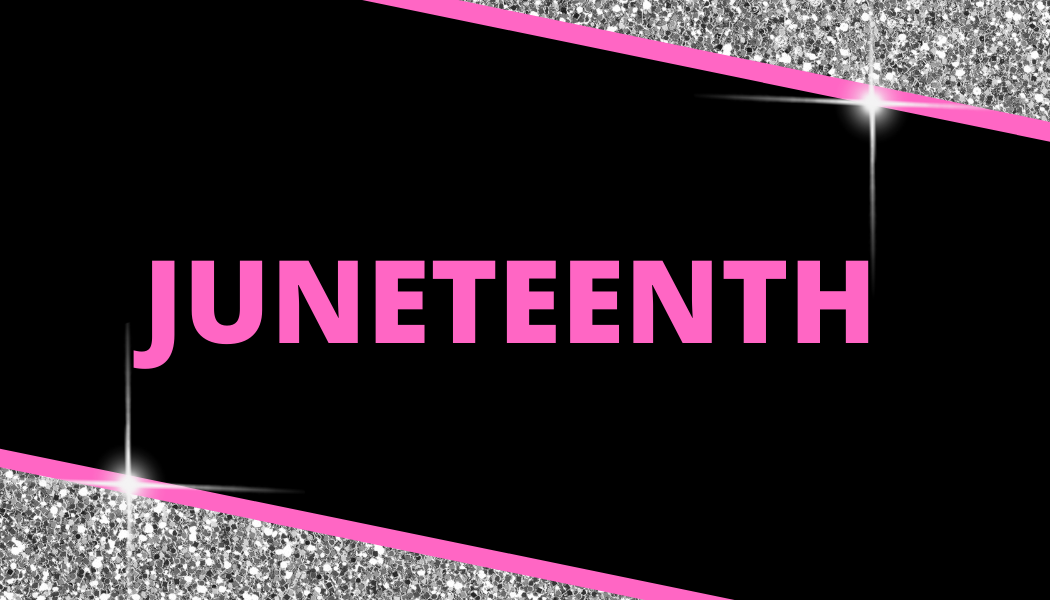 JUNETEENTH