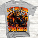 Let ‘EM Cook Tigers