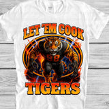 Let ‘EM Cook Tigers