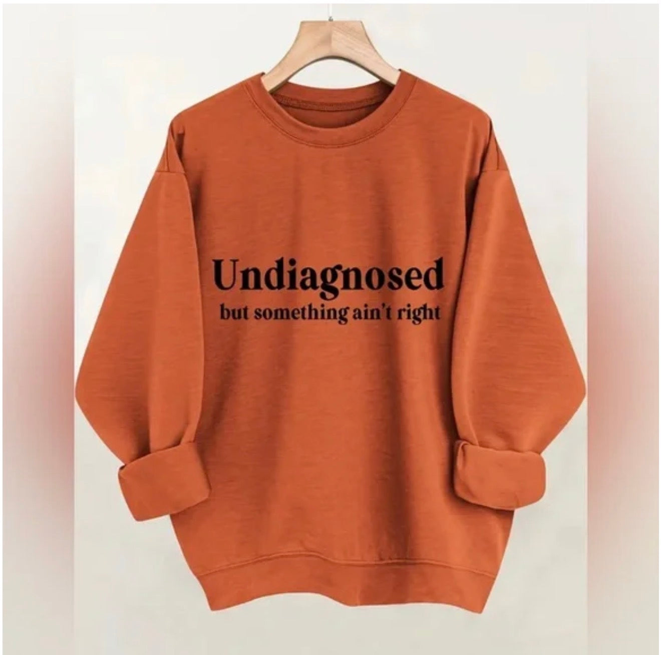 Undiagnosed but something not right