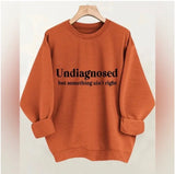 Undiagnosed but something not right