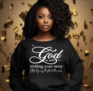 God Is Still Writing Your Story