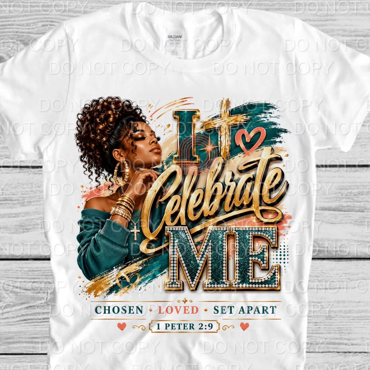 I Celebrate Me (1 Peter 2:9)