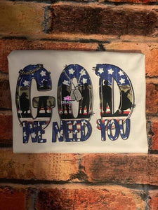 God We Need You
