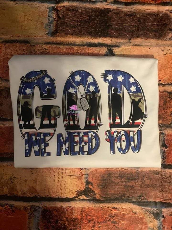God We Need You