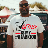 Voting IS My #BlackJob