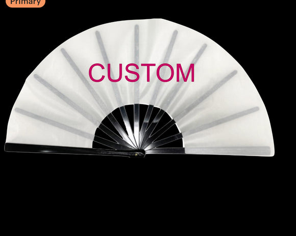 Custom Fans