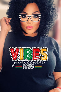 Vibes Juneteenth 1865