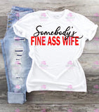 SOMEBODY’S FINE ASS MAMA