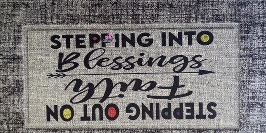 STEPPING INTO BLESSINGS