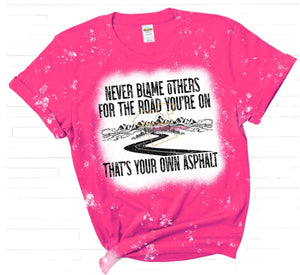 NEVER BLAME OTHERS