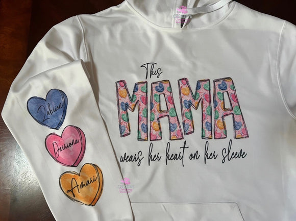THIS MAMA WEARS HER HEART ON HER SLEEVE