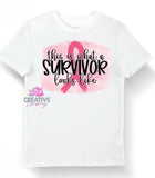 THiS IS WHAT A SURVIVOR LOOKS LIkE