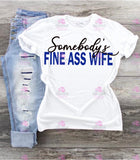 SOMEBODY’S FINE ASS MAMA