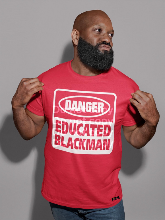 DANGER BLACK EDUCATED MAN