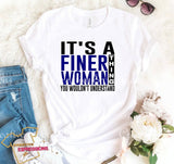 IT’S A FINER WOMAN THING